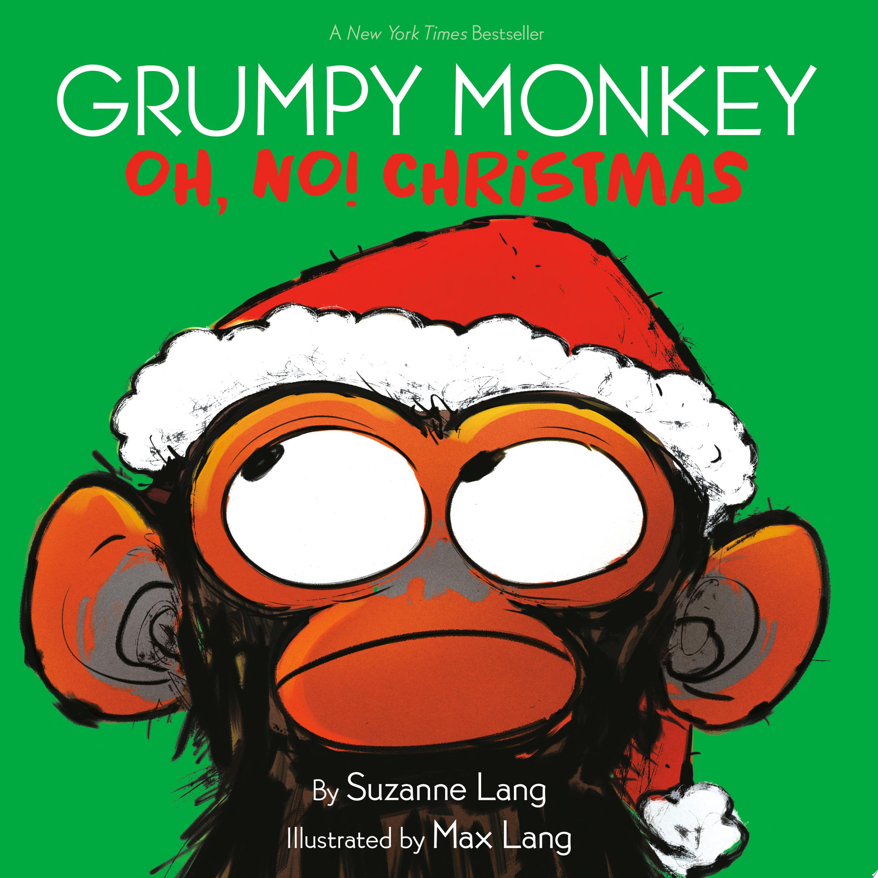 Image for "Grumpy Monkey Oh, No! Christmas"