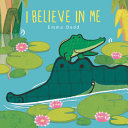 Image for "I Believe in Me"