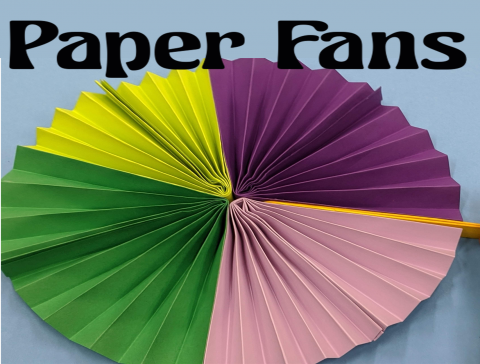 Paper Fan craft available at the Main Library for curbside pickup starting the week of August 24th. Get them while supplies last.