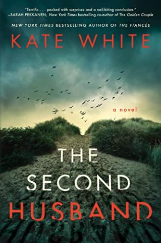 The Second Husband by Kate White