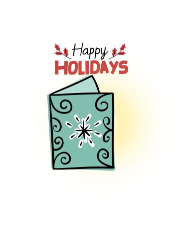 Photo shows image of a generic holiday card with the word Happy Holidays above it.