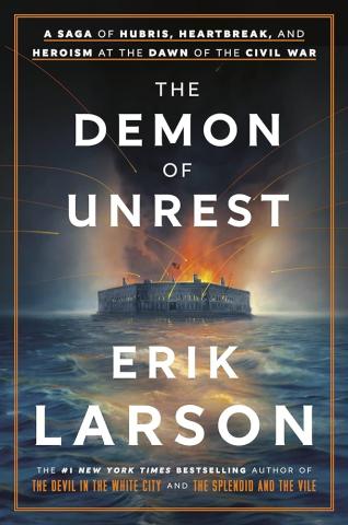 The Demon of Unrest by Erik Larson book cover