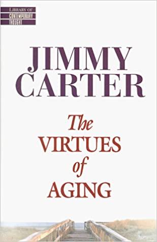 Virtues of Aging