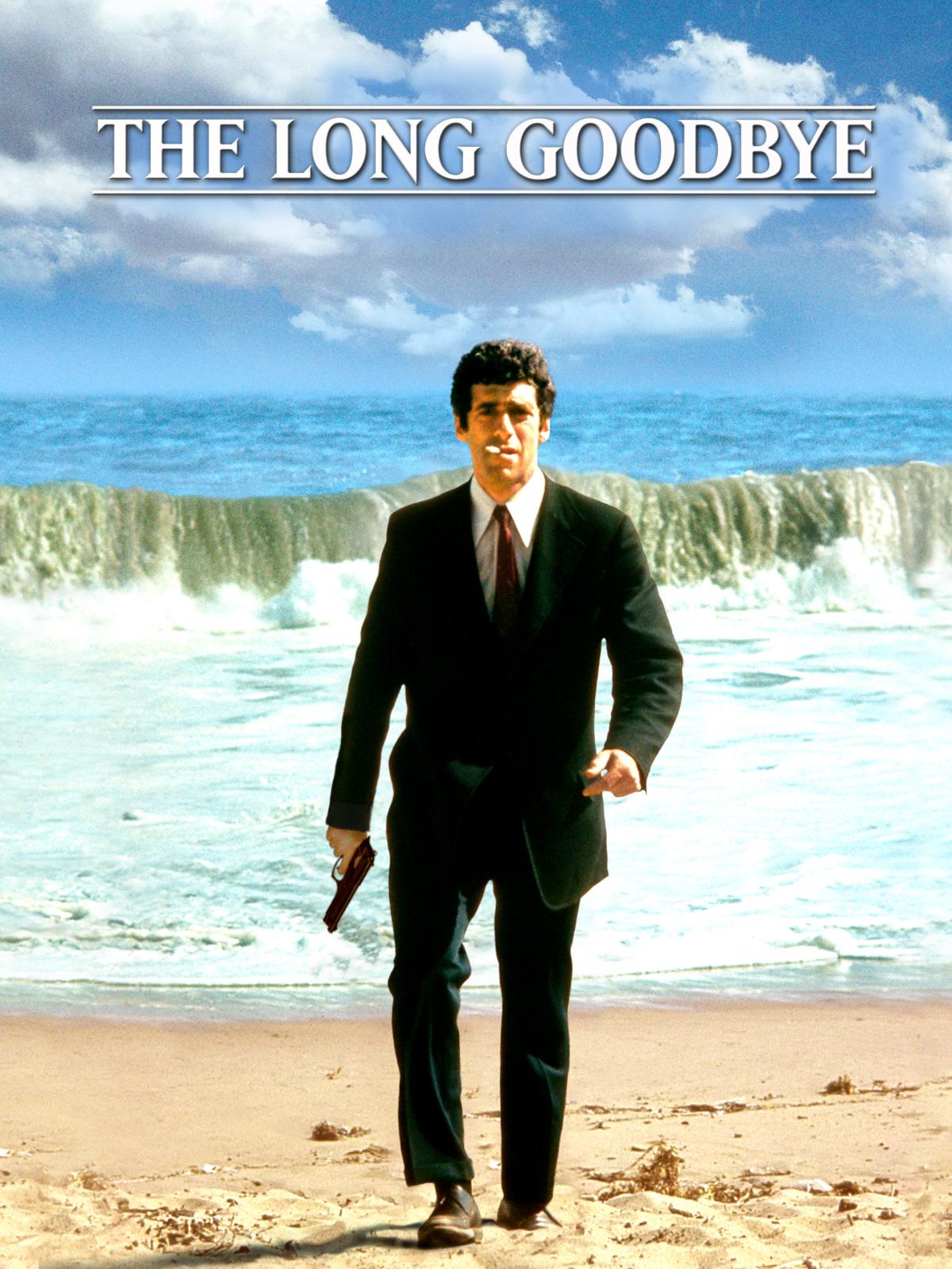 The Long Goodbye