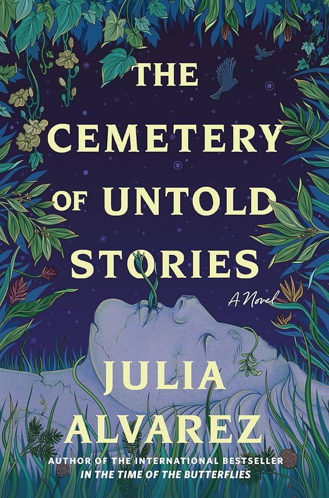 Cemetery of Untold Stories by Julia Alvarez book cover